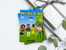 Load image into Gallery viewer, We Do It All Volume I (Paperback)