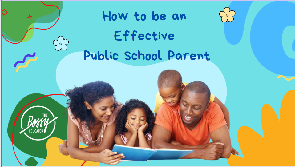 How To Be An Effective Public School Parent (Replay)