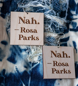 Nah. - Rosa Parks