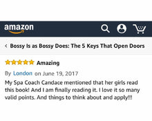 Load image into Gallery viewer, Bossy Is As Bossy Does: The 5 Keys That Open Doors (Hardcover)
