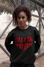 Load image into Gallery viewer, LOVE IS AN ACTION VERB Unisex Sweatshirt
