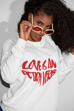 Load image into Gallery viewer, LOVE IS AN ACTION VERB Unisex Sweatshirt
